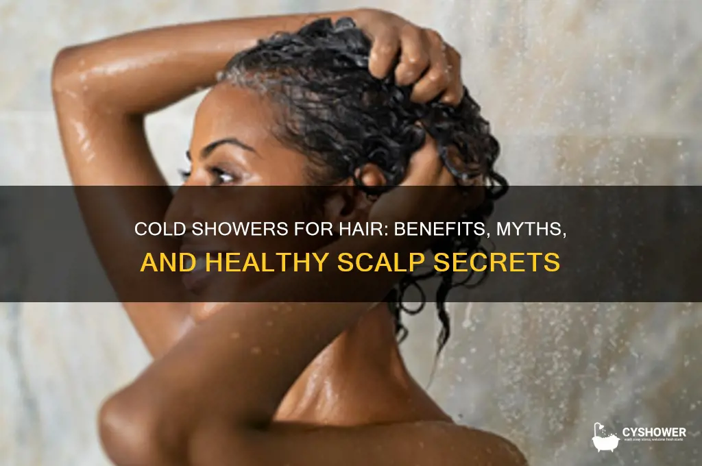 what does cold shower do to your hair