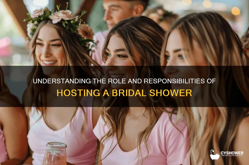 what does hosting a bridal shower mean