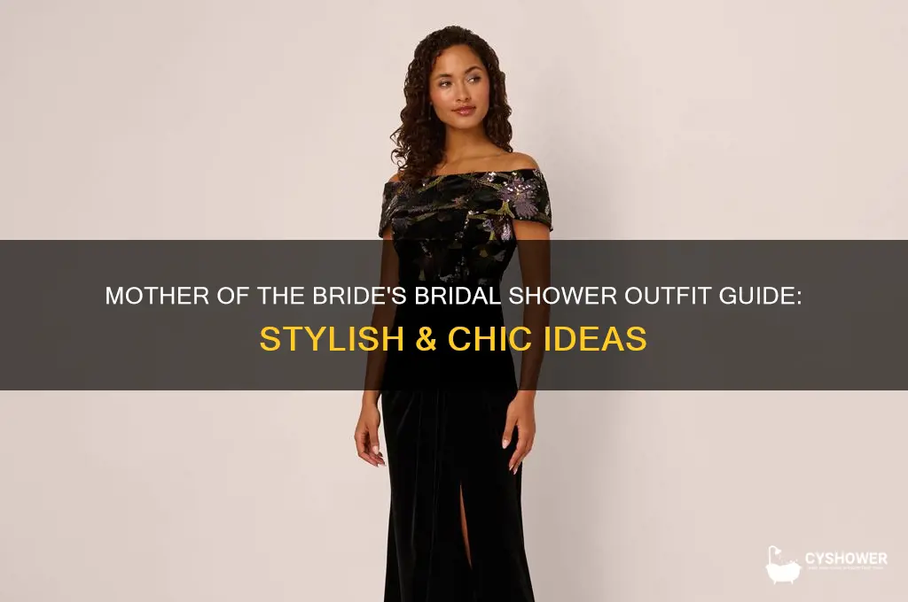 what does mother of bride wear to bridal shower