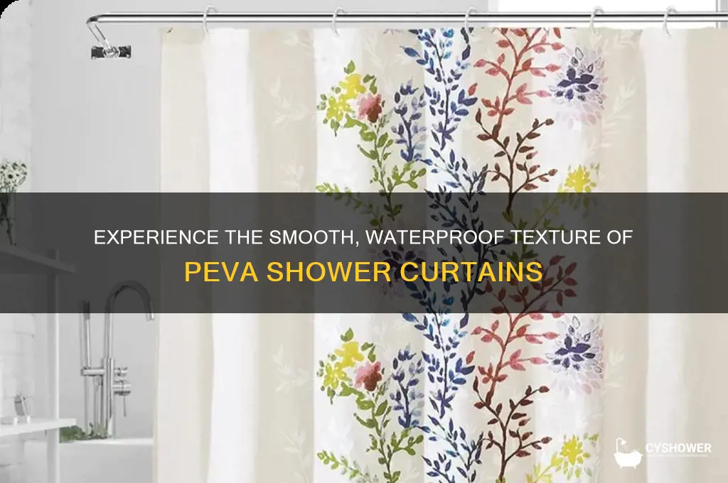 what does peva shower curtain feel like