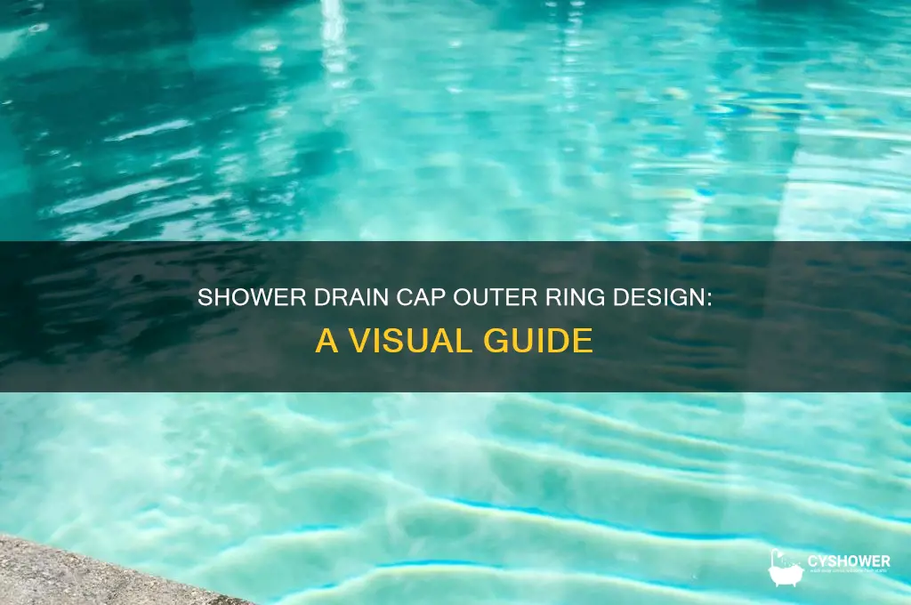 what does shower drain cap outer ring look like