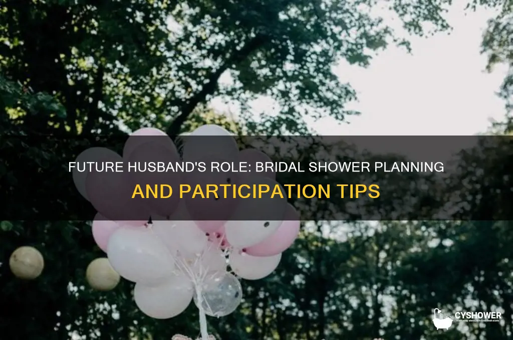 what does the future husband do for bridal shower