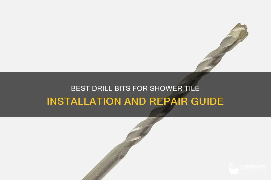what drill bit to use for shower tile