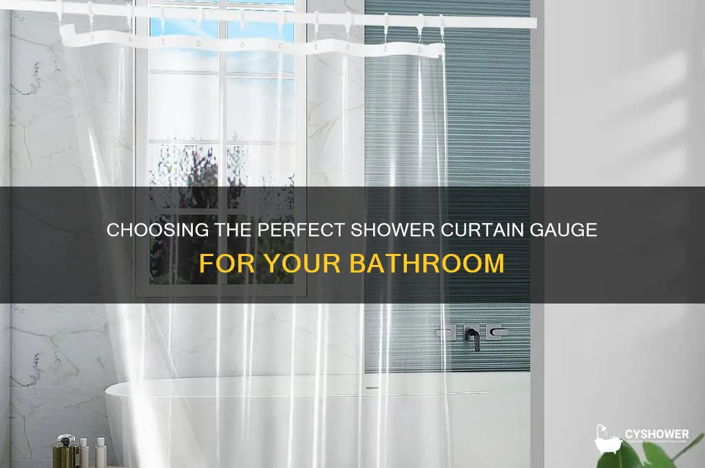 what gauge shower curtain is best