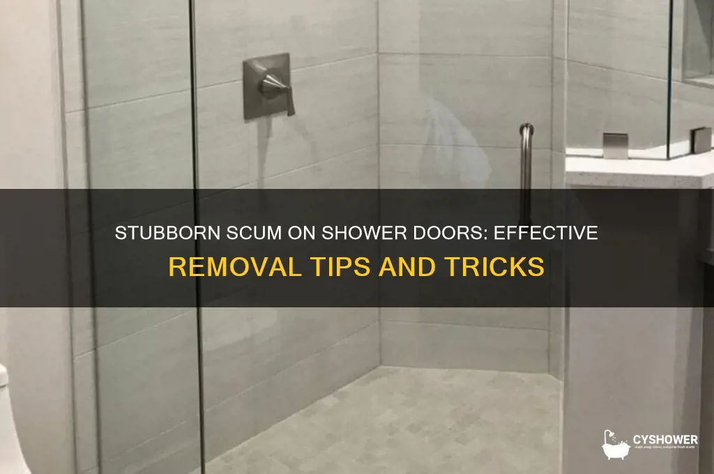 what gets hard to remove scum from shower doors