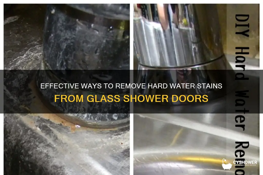 what gets hard water stains off glass shower doors