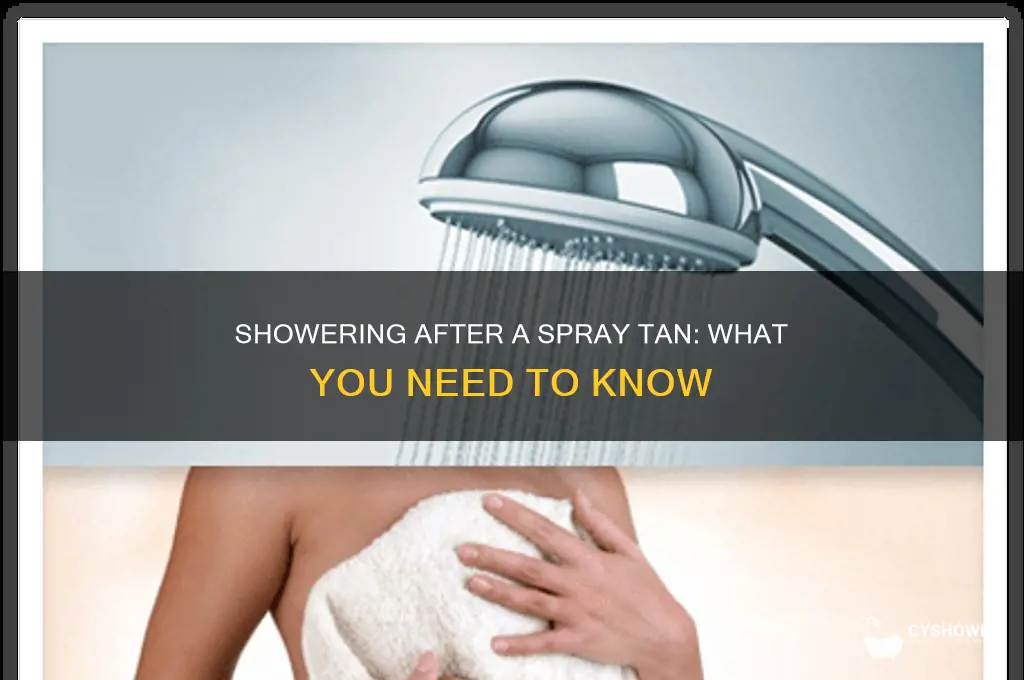 what happens if you shower after getting a spray tan