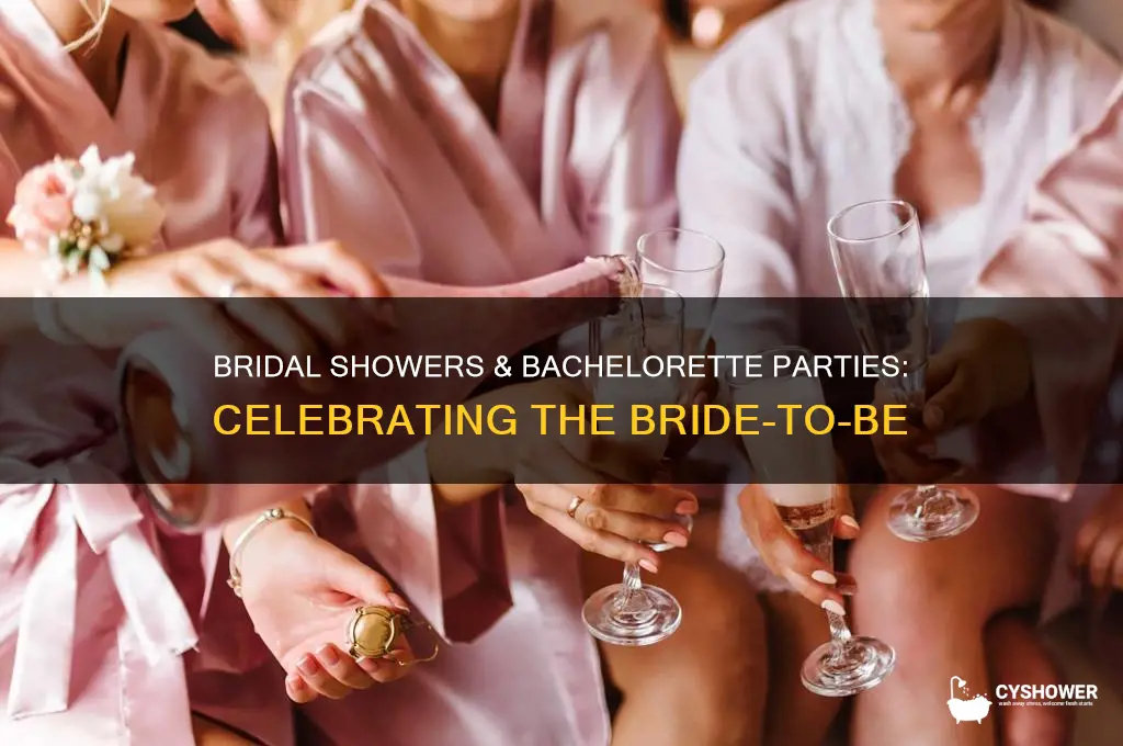 what is a bridal shower and bacherlorrete party