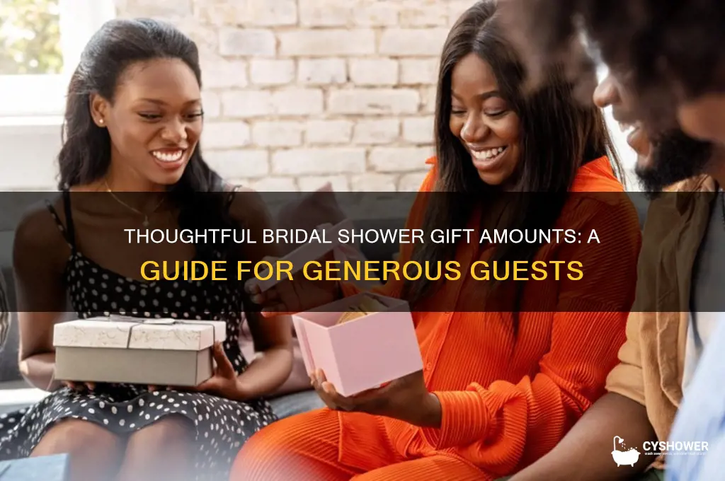 what is a good amount for a bridal shower gift