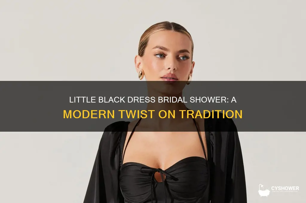 what is a little black dress bridal shower