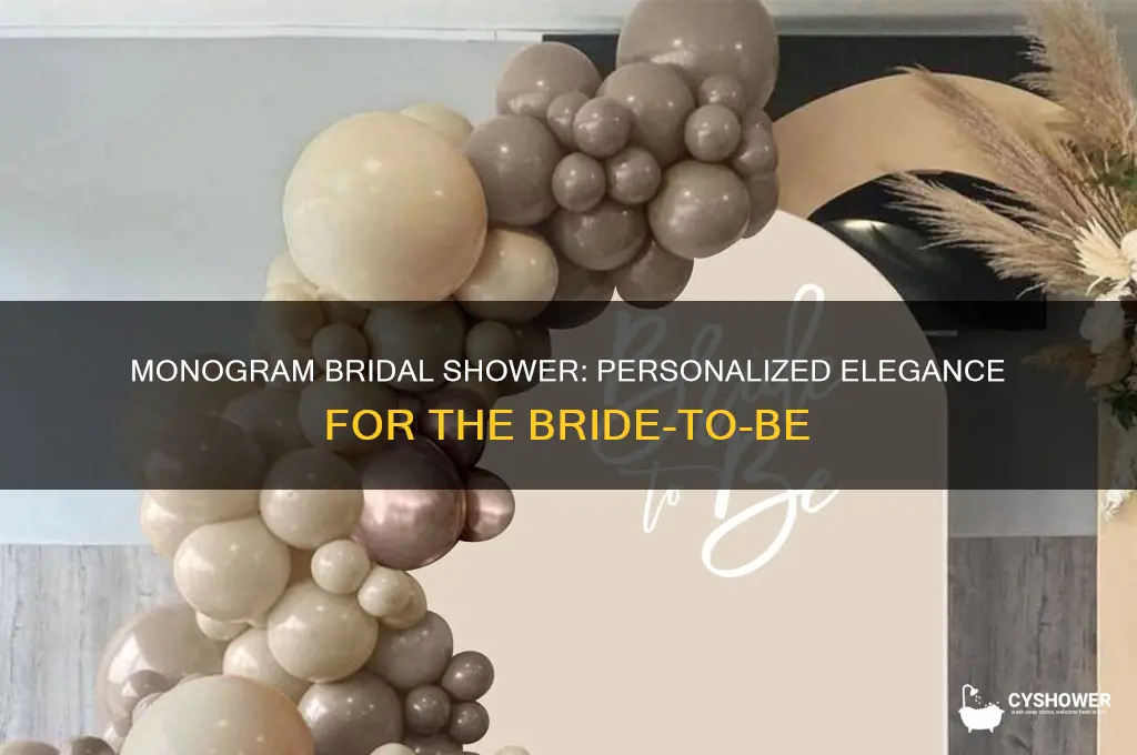 what is a monogram bridal shower