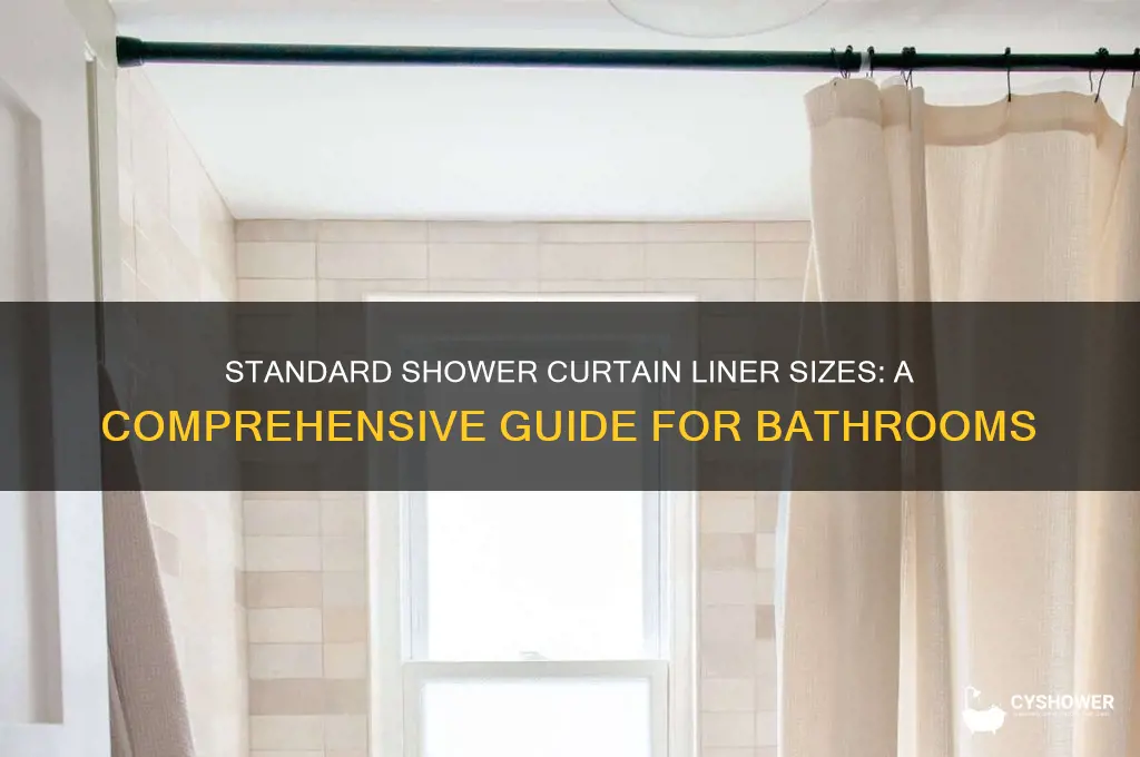 what is a normal size shower curtain liner
