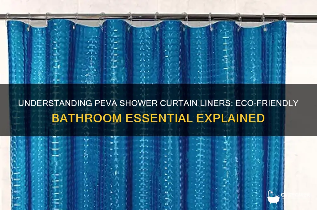 what is a peva shower curtain liner