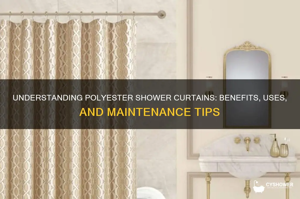 what is a polyester shower curtain