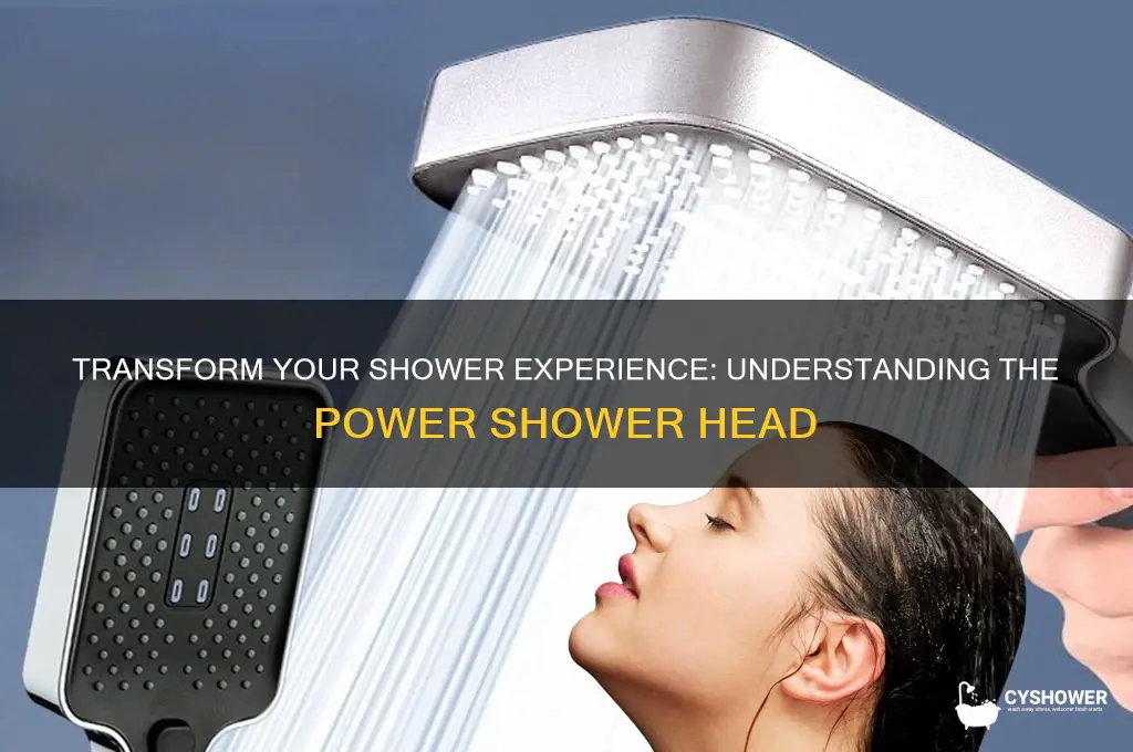 what is a power shower head