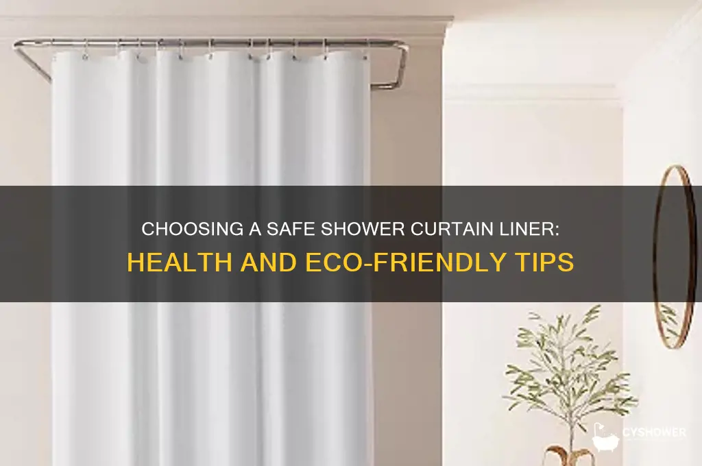what is a safe shower curtain liner