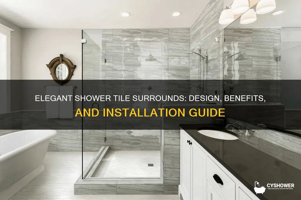 what is a shower with tile surrounds