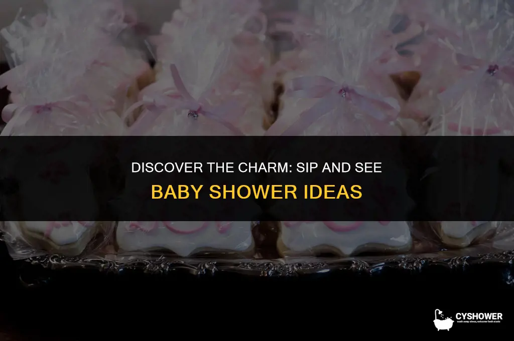 what is a sip and see baby shower