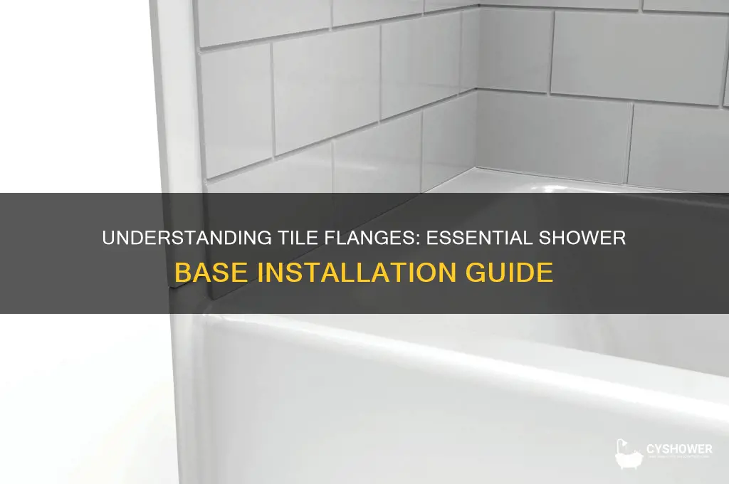 what is a tile flange on a shower base