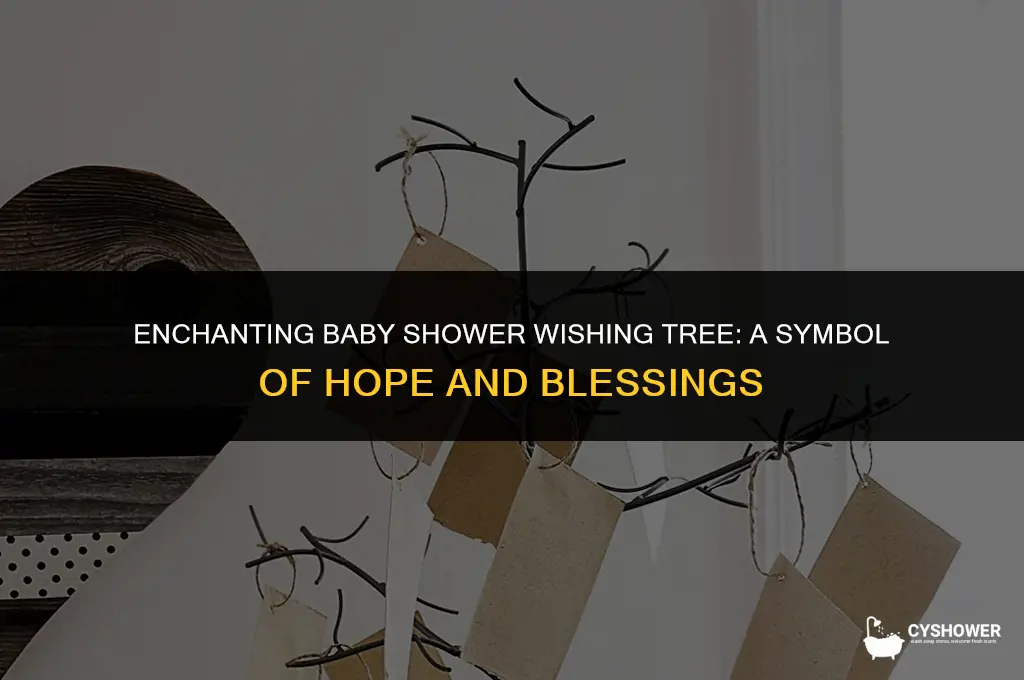 what is a wishing tree for baby shower