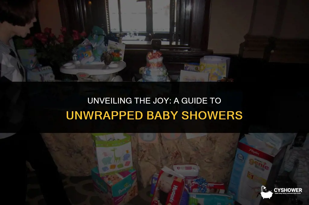 what is an unwrapped baby shower