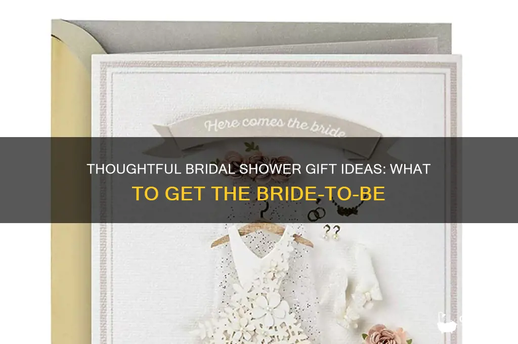 what is appropriate to get someone for a bridal shower