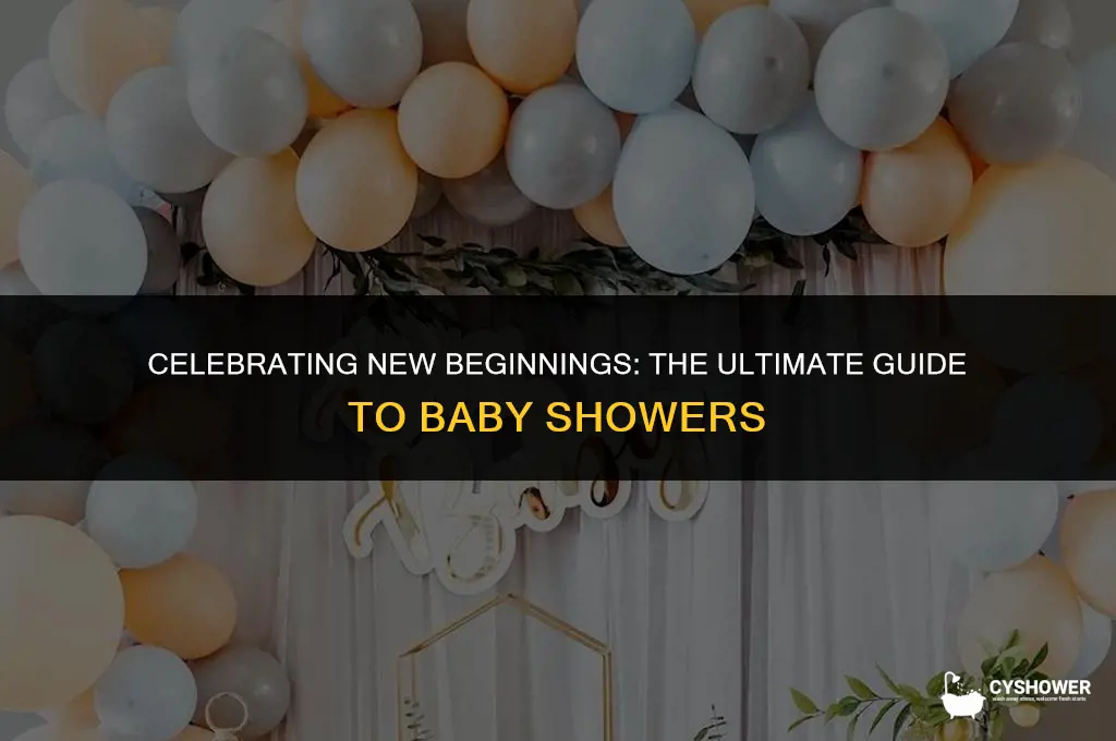 what is baby shower and when is it done