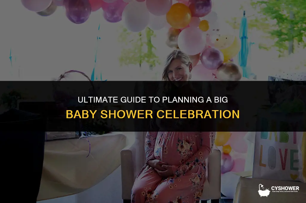 what is considered a big baby shower