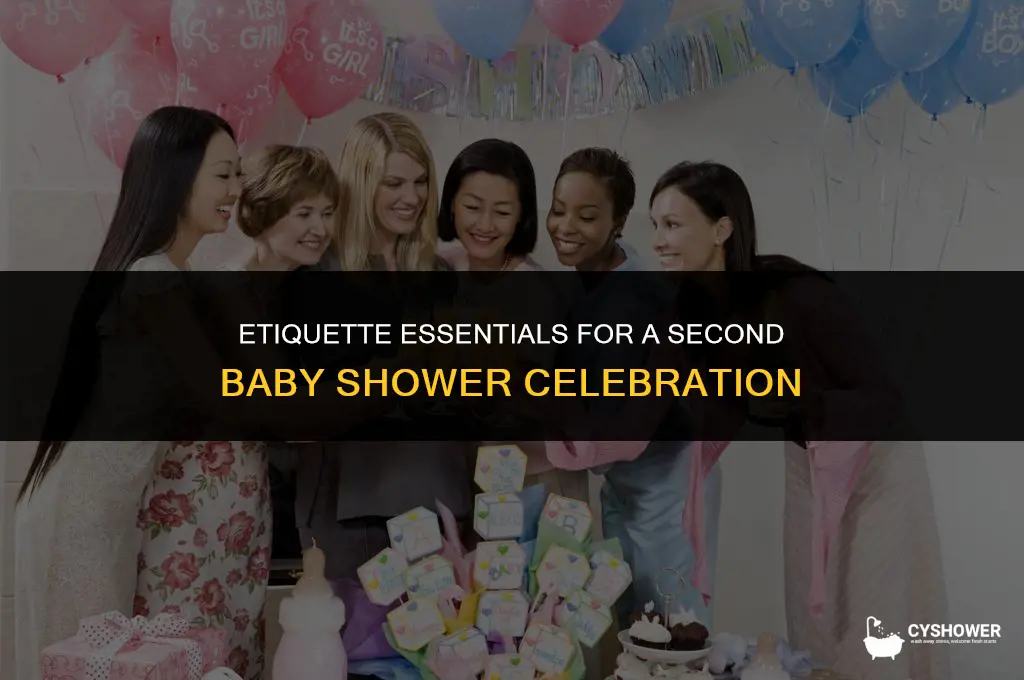 what is etiquette on a second baby shower