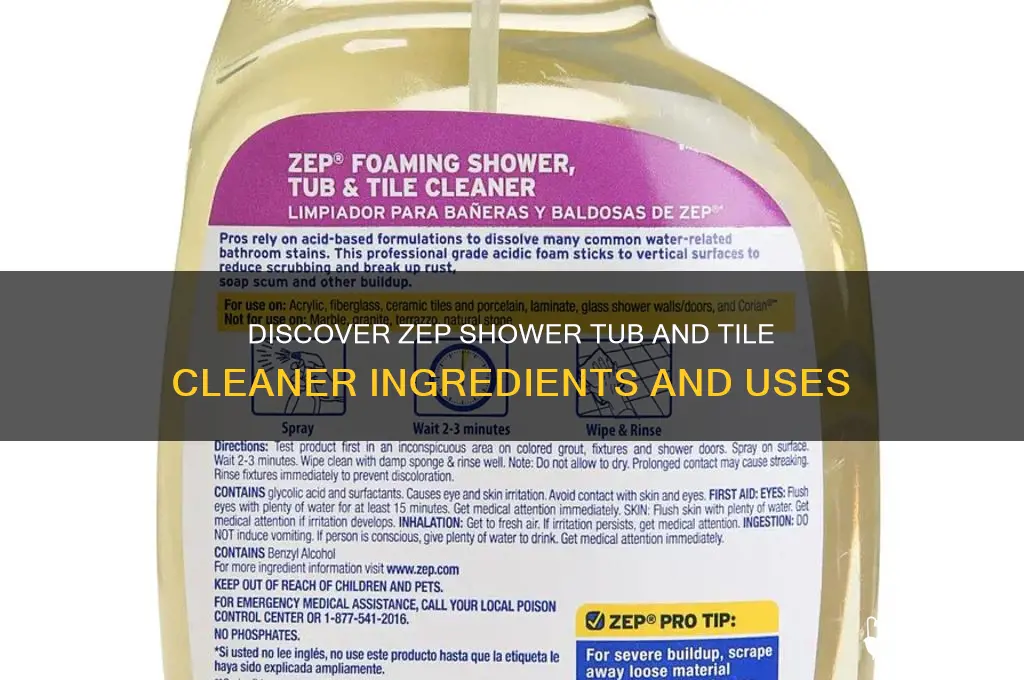 what is in zep shower tub and tile