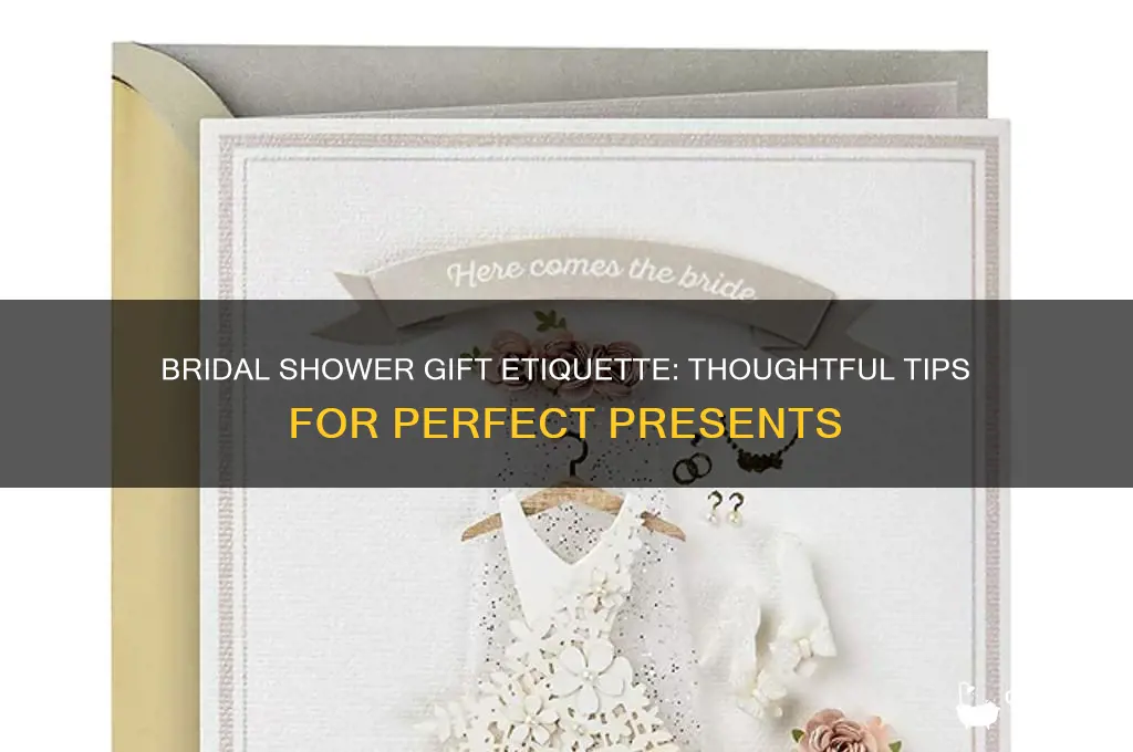 what is proper etiquette for bridal shower gifts