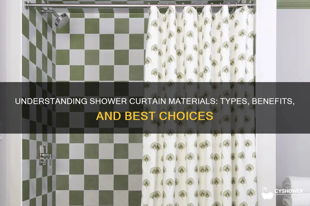 what is shower curtain material
