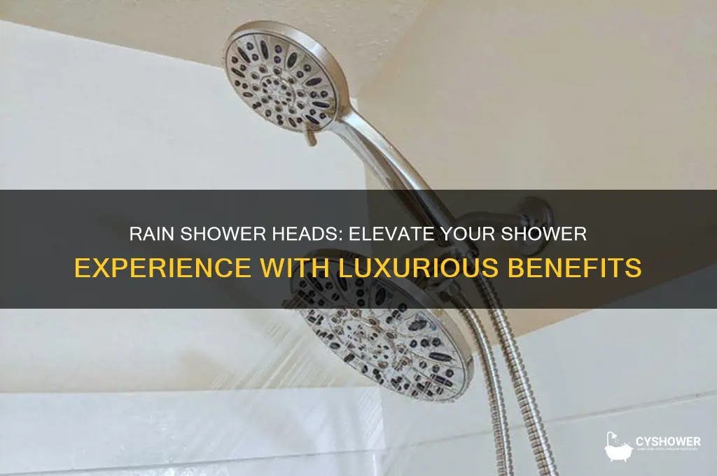 what is the advantage of a rain shower head