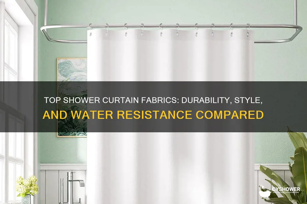 what is the best fabric for a shower curtain