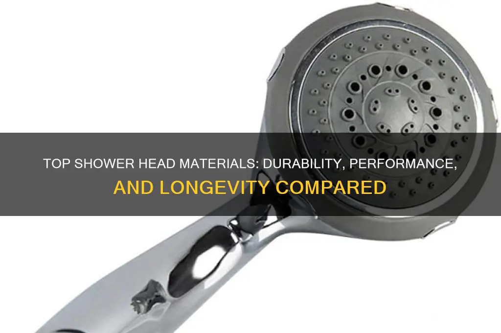 what is the best material for shower head