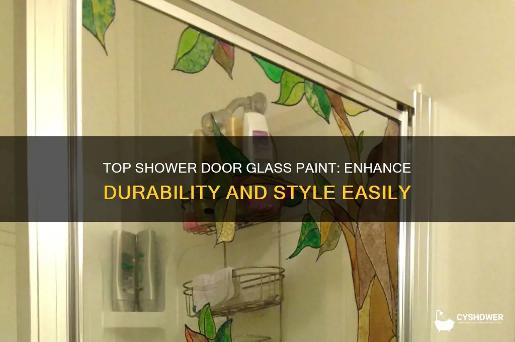 what is the best paint for a shower door glass