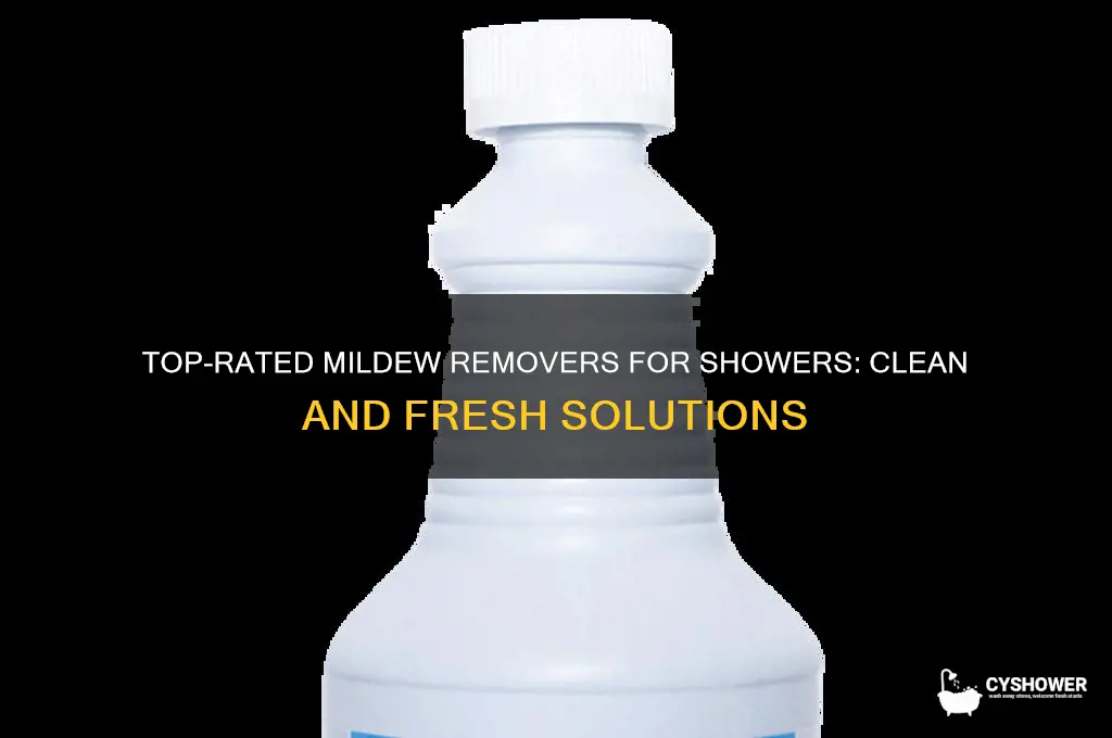 what is the best rated mildew remover for shower