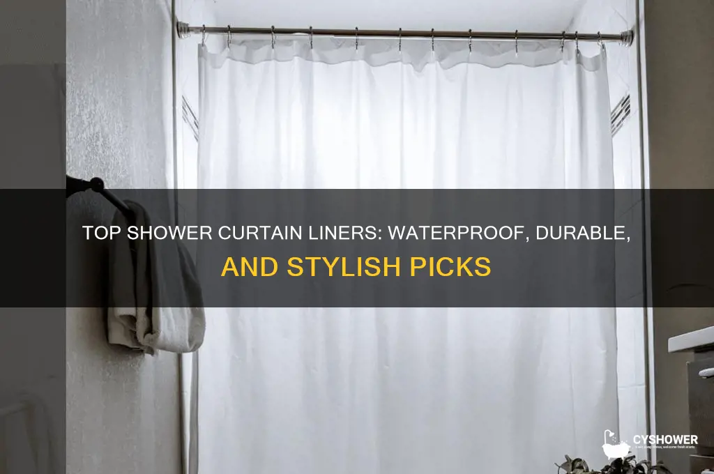 what is the best shower curtain liner