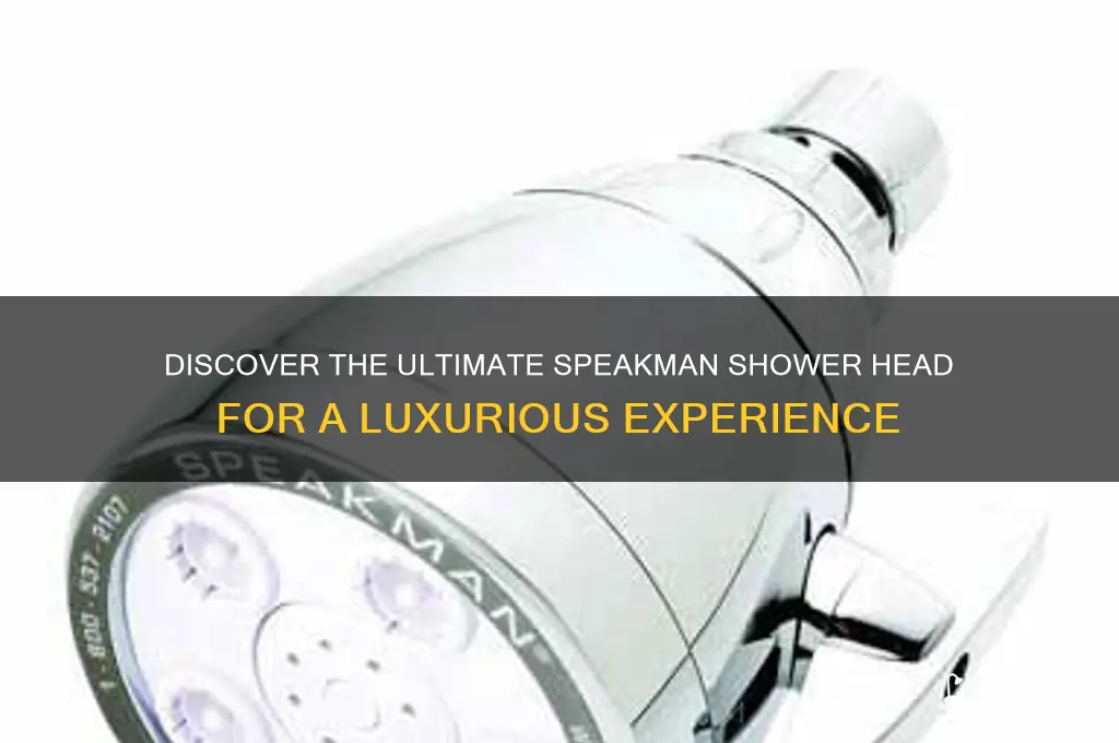 what is the best speakman shower head