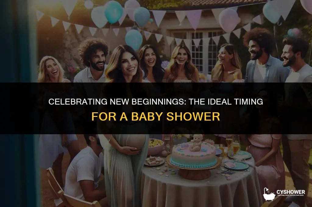 what is the best time for a baby shower