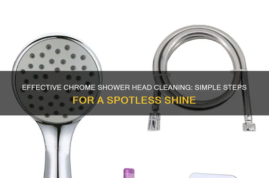 what is the best way to clean chrome shower heads