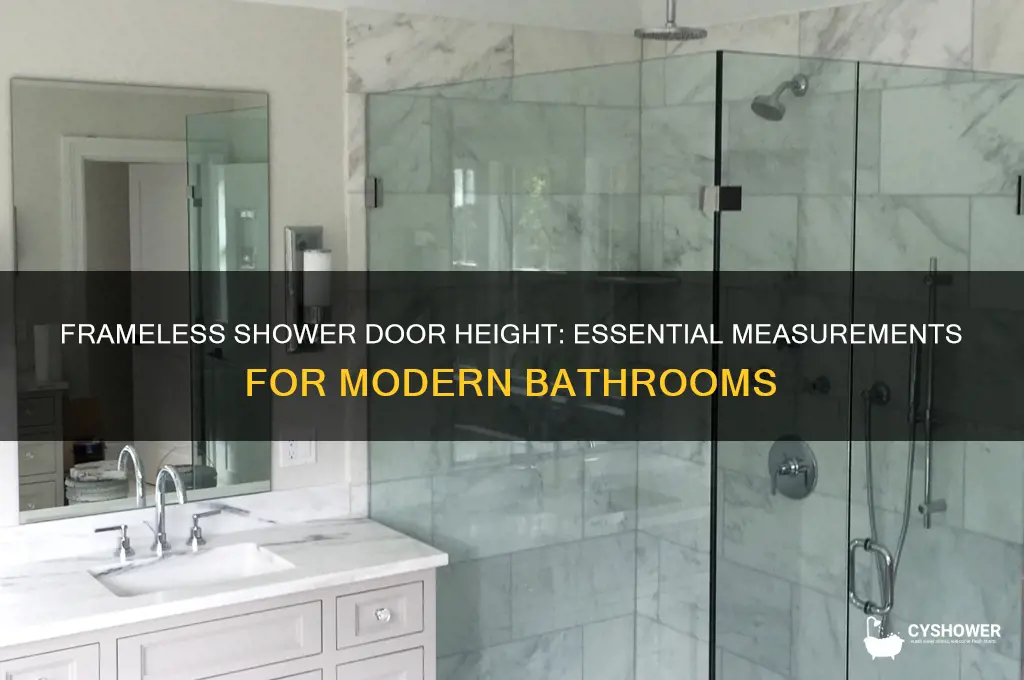 what is the hoeight of a frameless shower door