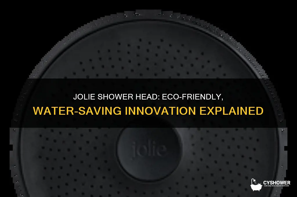 what is the jolie shower head