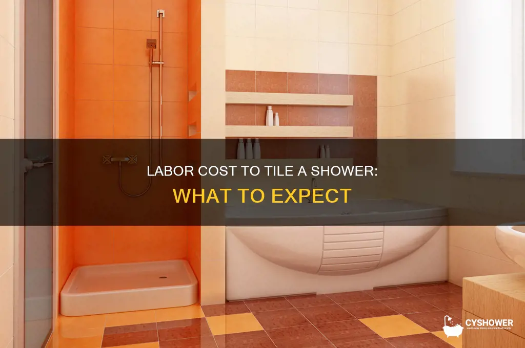 what is the labor cost to tile a shower