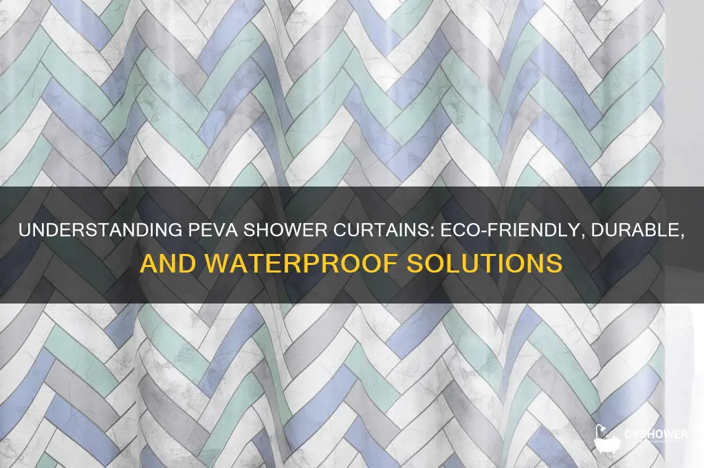what is the peva shower curtain