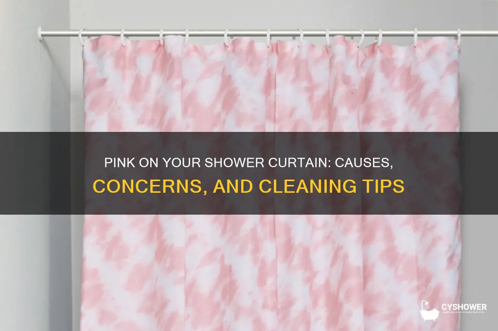 what is the pink on my shower curtain