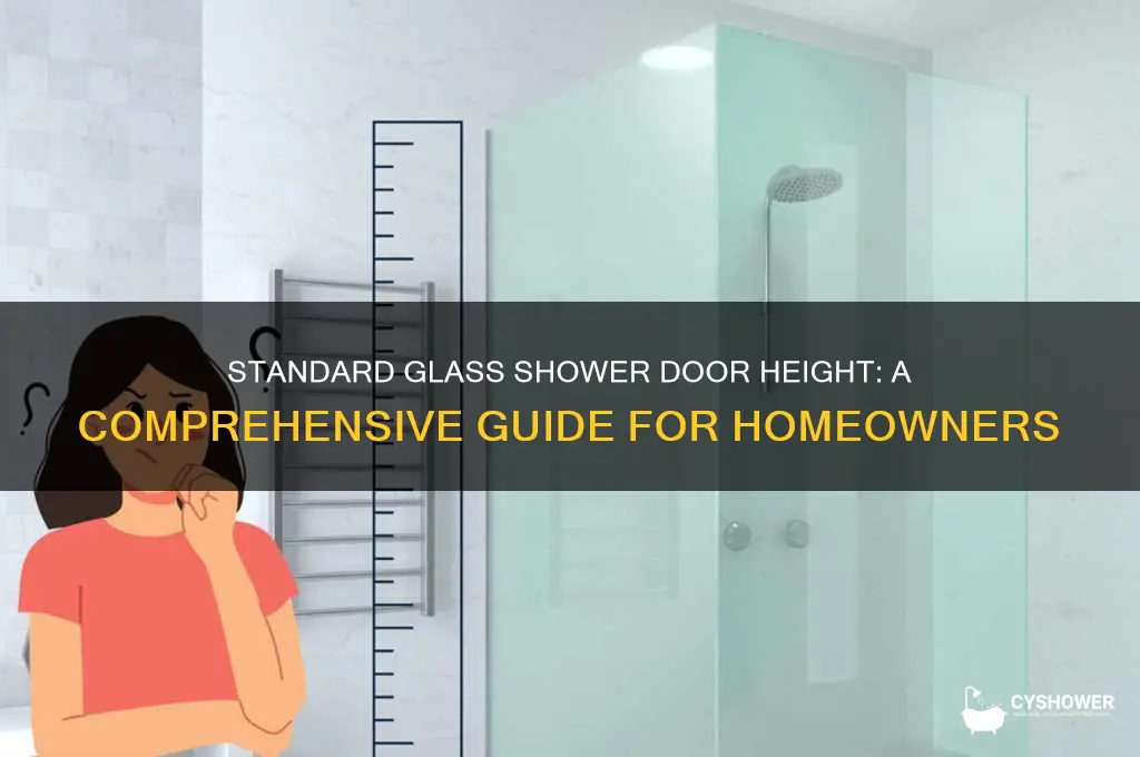 what is the standard height of a glass shower door