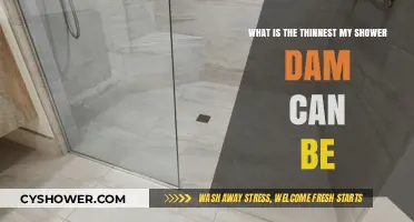 Optimal Shower Dam Thickness: How Thin Can You Go?