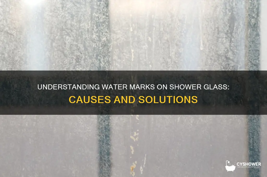 what is water mark on shower glass