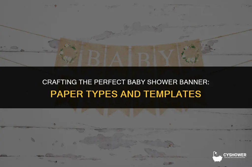 what kind of paper is baby shower banner template